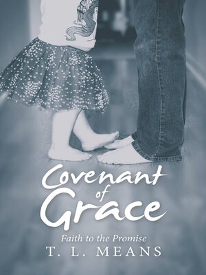 cover image of Covenant of Grace